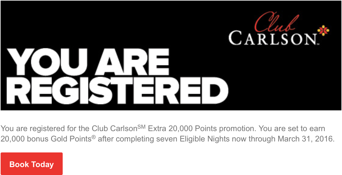 Extra 20,000 Club Carlson Gold Points for seven nights
