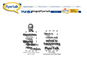 The two weblogs which resided at FlyerTalk before BoardingArea was launched in 2008. Image courtesy of Randy Petersen.